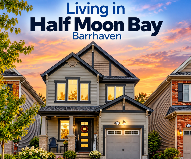 Living in Half Moon Bay, Barrhaven: Newer Homes & Growing Community